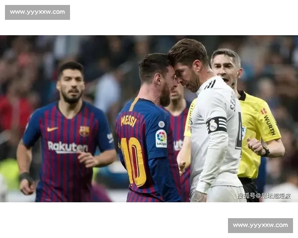 国家德比名场面：皮克 “五指山” 与巴萨的大胜传奇